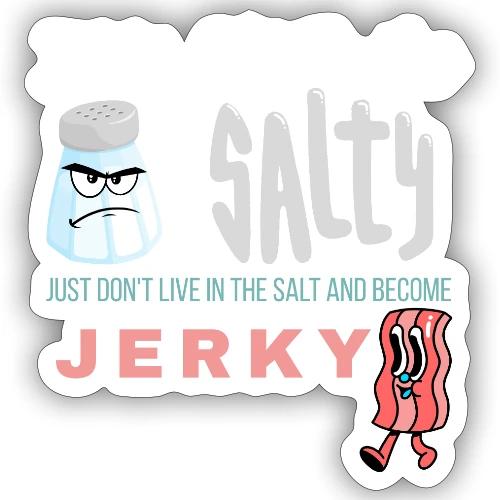 It's OK To Be Salty - Sticker