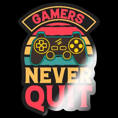 Gamers Never Quit Tee - Sticker