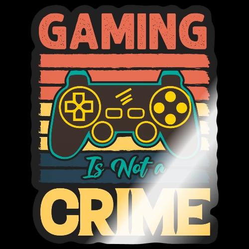 Gaming Is Not A Crime Tee - Sticker