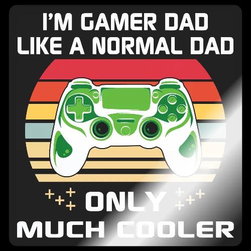 Gamer Dad: Much Cooler - Sticker