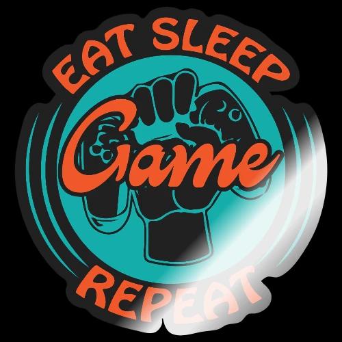 Eat, Sleep, Game, Repeat! (Fist) - Sticker