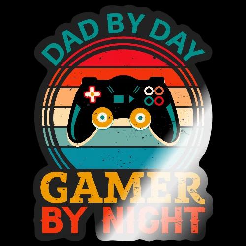 Dad By Day, Gamer By Night - Sticker