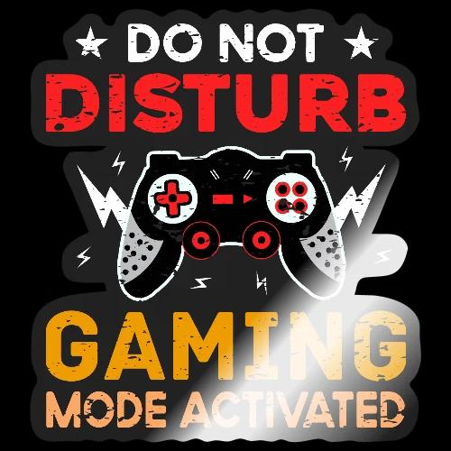 Do Not Disturb: Gaming Mode Activated - Sticker