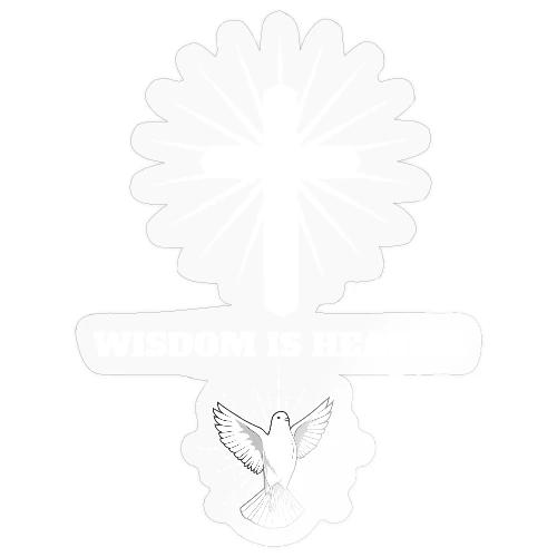 Wisdom is Heaven - Sticker