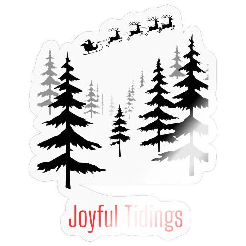 Joyful Tidings Christmas T-Shirt - Sticker