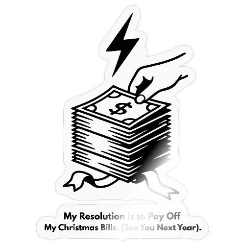 Christmas Bills T-Shirt - Sticker