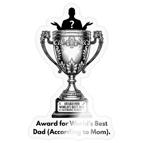 Sarcastic Dad T-Shirt - Sticker