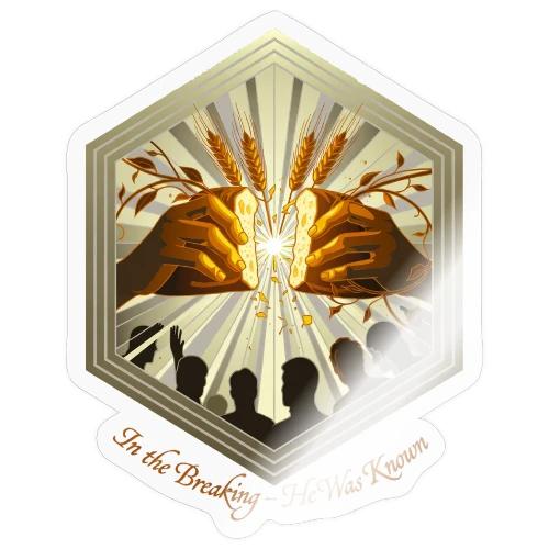 Easter Eternal Bread Breaking Tee,Recognition Gift - Sticker