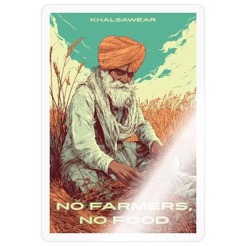 No Farmers, No Food, Sikh Farmer - Sticker