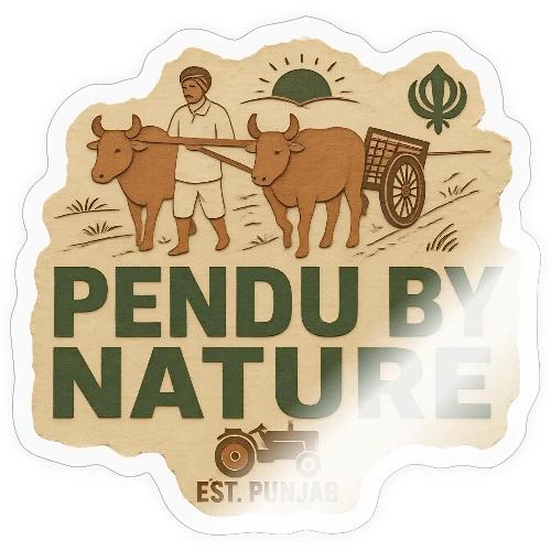 Pendu By Nature, Est. Punjab, rustic - Sticker