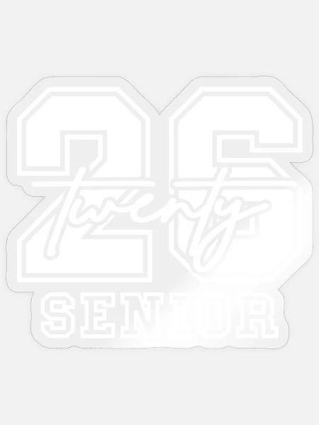 Twenty 26 Senior Class of 2026 - Sticker - transparent glossy