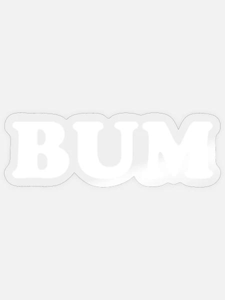 BUM - Sticker - transparent glossy