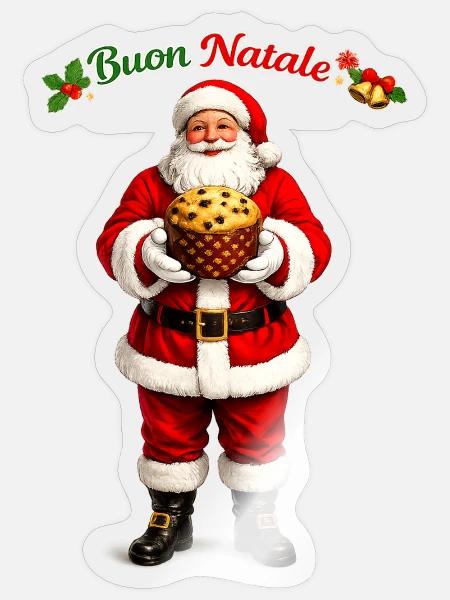 Buon Natale!  Santa Claus and Pannetone! - Sticker - transparent glossy