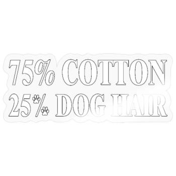 Dog Hair Cotton Blend Tee - Sticker - transparent glossy - Front