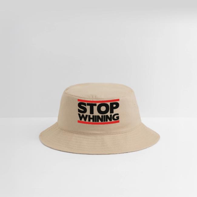 Stop Whining