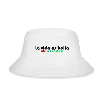 Life is beautiful - Bucket Hat - white - Front