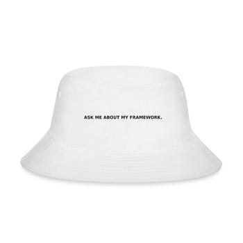 Ask Me About My Framework – Funny Consultant - Bucket Hat - white - Front
