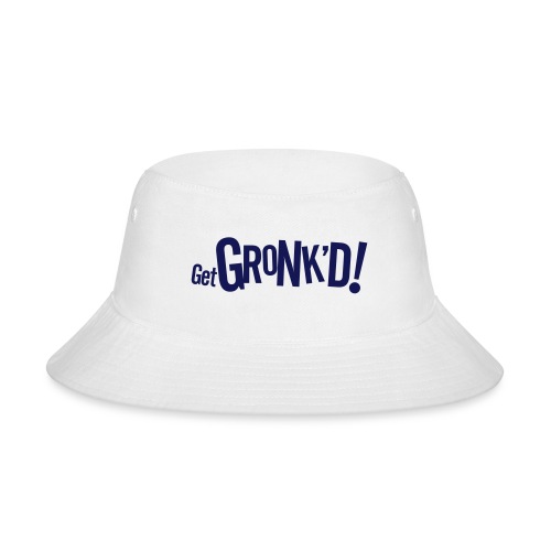 Get Gronk'd Gronkowski - Bucket Hat