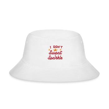 I Don't Sweat I Sparkle, Funny Internet Meme Quote - Bucket Hat - white - Front