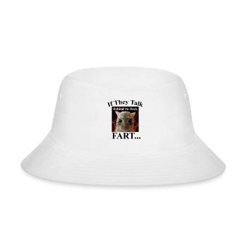 If They Talk Behind Your Back Fart, Funny Cat Meme - Bucket Hat - white - Front
