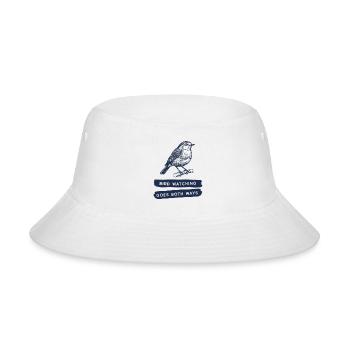 Bird Watching Goes Both Ways - Bucket Hat - white - Front