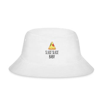 Slice slice baby funny quote - Bucket Hat - white - Front