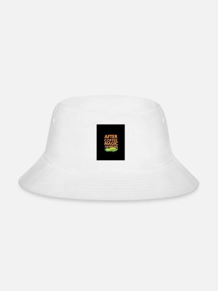 After Coffee Magic Happens - Bucket Hat - white