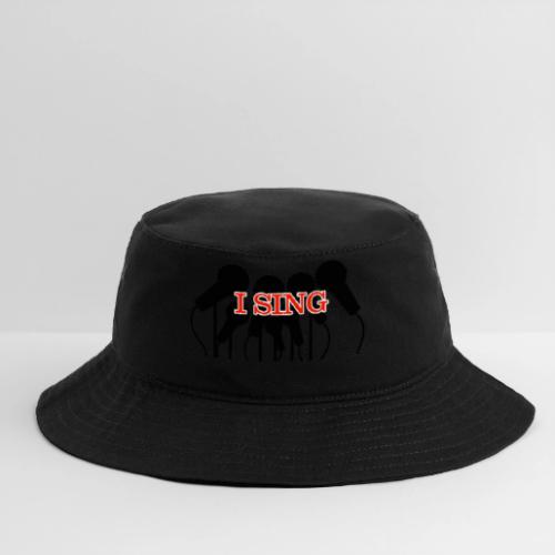 I SING - Bucket Hat