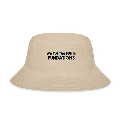 fundations png - Bucket Hat