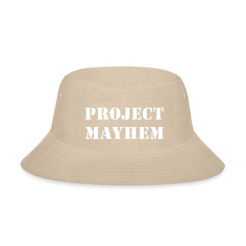 Project Mayhem - Bucket Hat