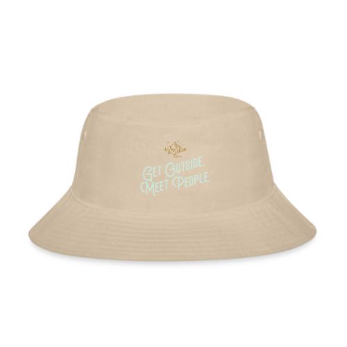 Get Out. Meet People. Reversed - Bucket Hat