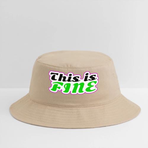 This Is Fine Balance - Bucket Hat