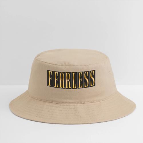 Fearless - Bucket Hat