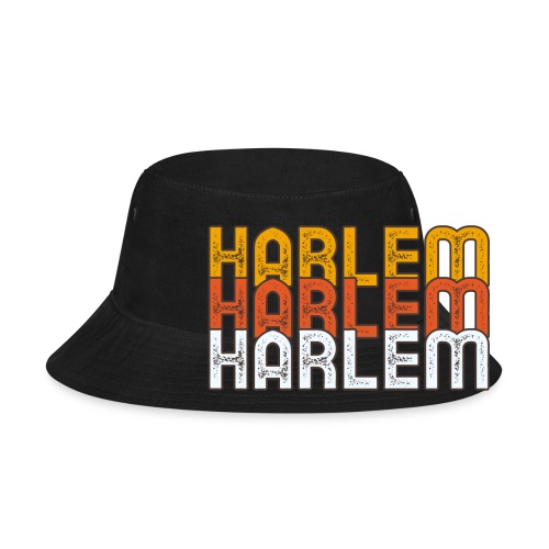 HARLEM HARLEM HARLEM - Bucket Hat