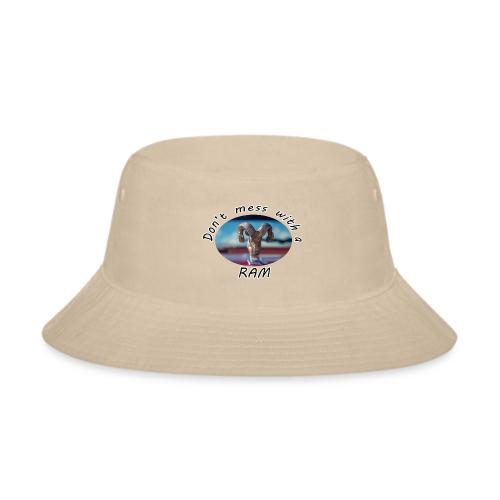 Don’t Mess with a RAM - Bucket Hat
