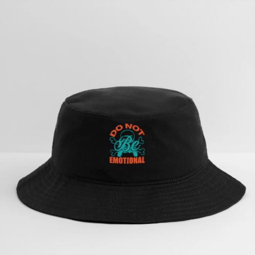 Do Not Be Emotional Skeleton Gamer - Bucket Hat