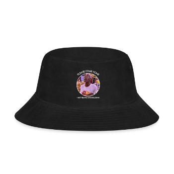 Please come home, i got beans and bologna  - Bucket Hat - black - Front