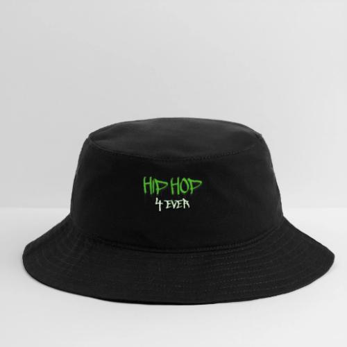 Hip Hop 4 Ever Lettering - Bucket Hat