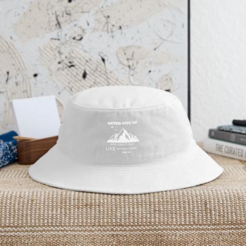Never Give Up - Bucket Hat