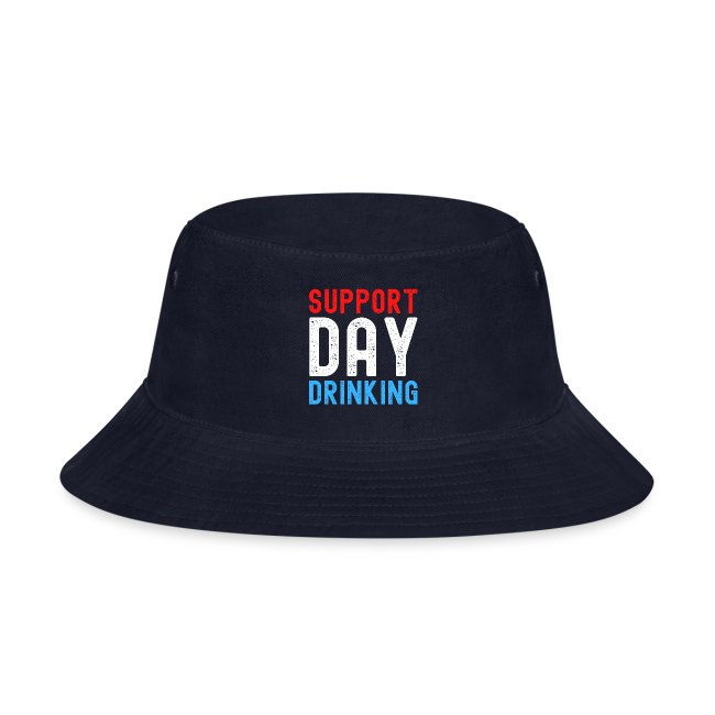 Support Day Drinking - 4th of July