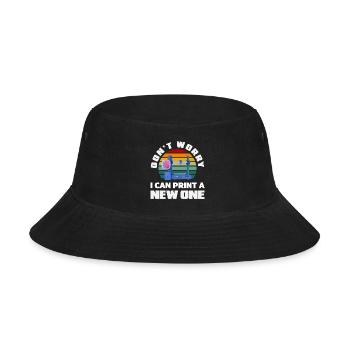 Dont Worry I Can Print A New One 3D Printer - Bucket Hat - black - Front