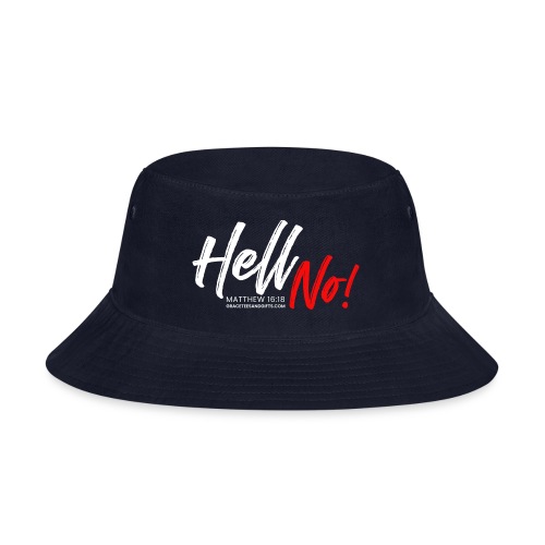 Hell No Collection - Bucket Hat