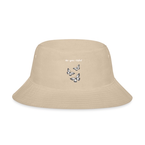 be_you_tiful_grey_white_text - Bucket Hat