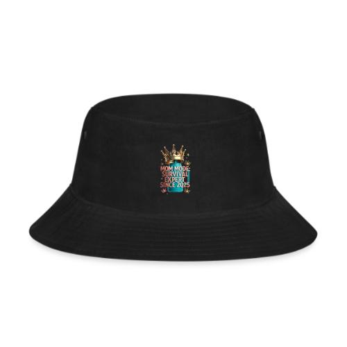 Mom Mode Survival Expert Tee - Bucket Hat