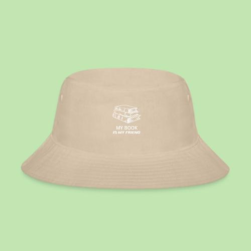 book lover t-shirt, book day shirt, my book is my - Bucket Hat