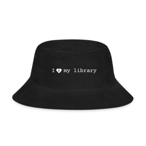 I Love My Library in White - Bucket Hat
