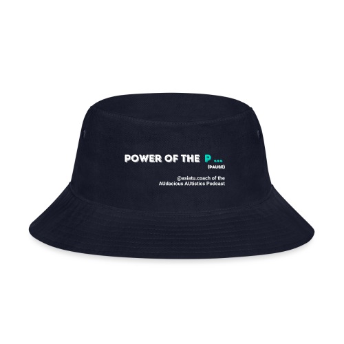 Power of the...Pause - Bucket Hat