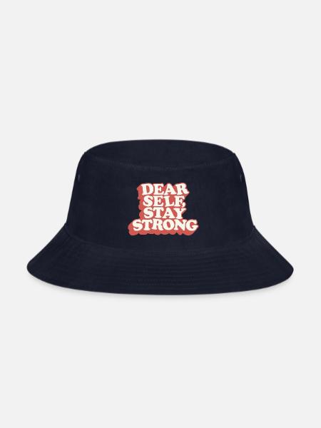 Dear Self Stay Strong - Bucket Hat - navy