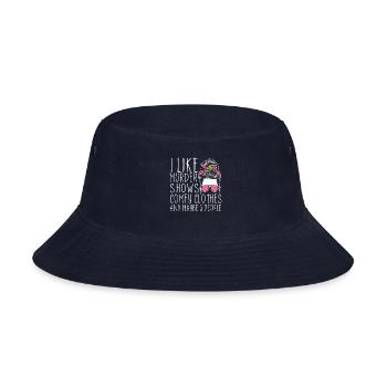 I Like Murder Shows Comfy Clothes And 3 People - Bucket Hat - navy - Front