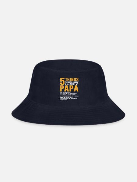 5 Things You Should Know About My Papa - Bucket Hat - navy